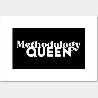 Methodology Queen Posters and Art